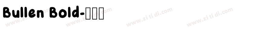 Bullen Bold字体转换